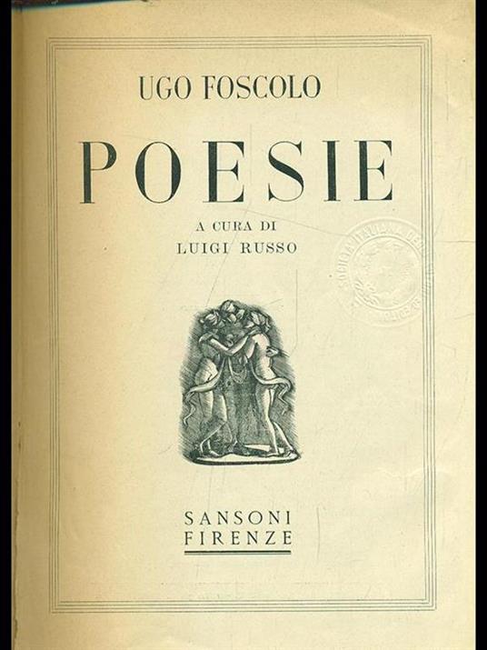 Poesie - Ugo Foscolo - Libro Usato - Sansoni 