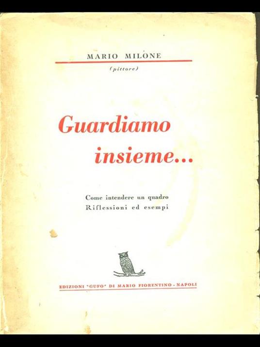 Guardiamo insieme - Mario Milone - 6