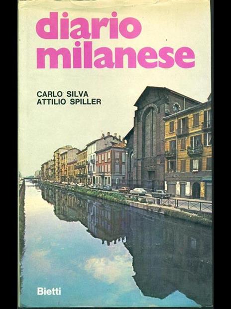 Diario milanese - Silva,Attilio Spiller - 5