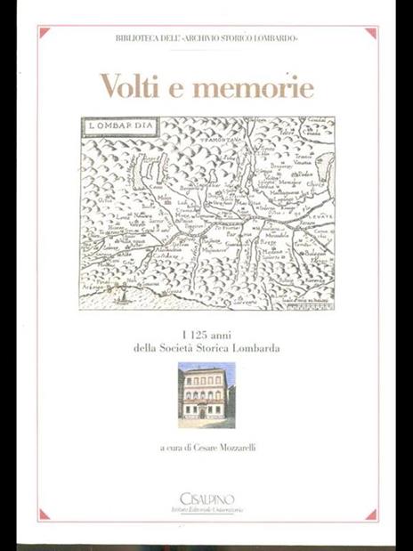 Volti e memorie. i 125 anni della Società storica lombarda - Cesare Mozzarelli - copertina