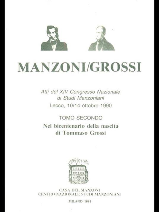 Manzoni/Grossi. atti del XIV Congresso Nazionale di Studi Manzoniani II - 10