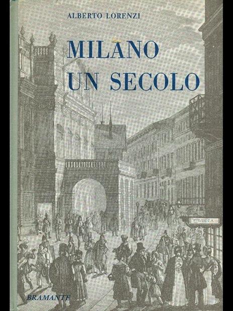 Milano un secolo - Alberto Lorenzi - copertina