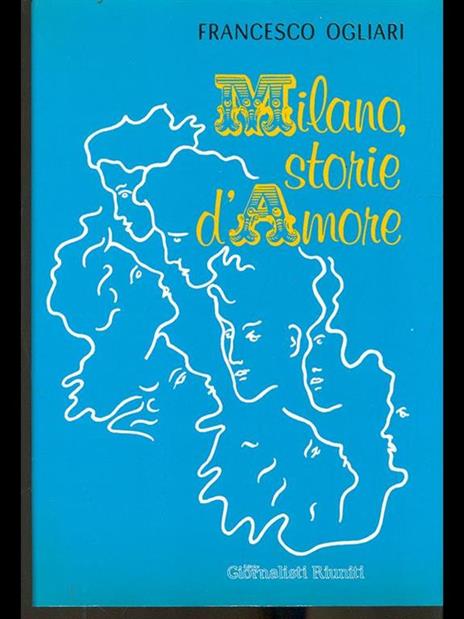 Milano storie d'amore - Francesco Ogliari - copertina