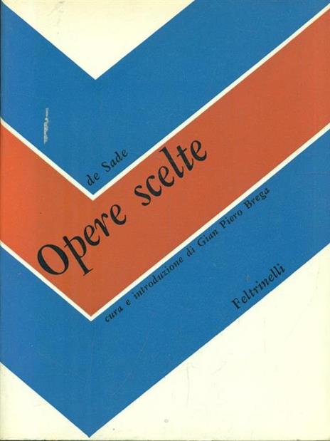 Opere scelte - François de Sade - 5