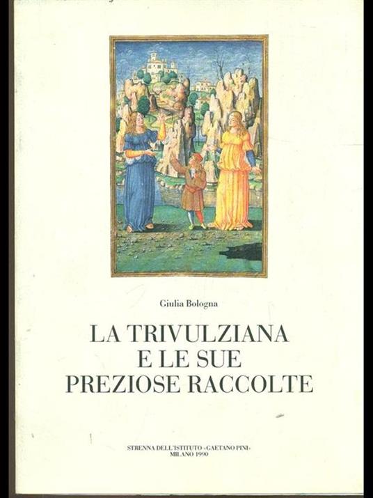 La Trivulziana e le sue preziose raccolte - 2