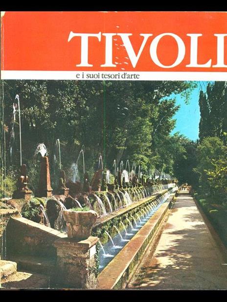 Tivoli e i suoi tesori d'arte - Sergio Cartocci - 10