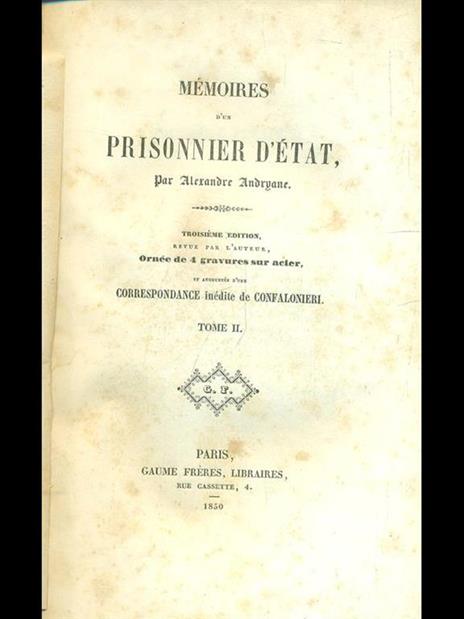 Mémoires d'un prisonnier d'état. Tome II - Alexandre Andryane - 5