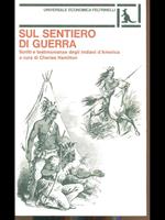 Sul sentiero di guerra