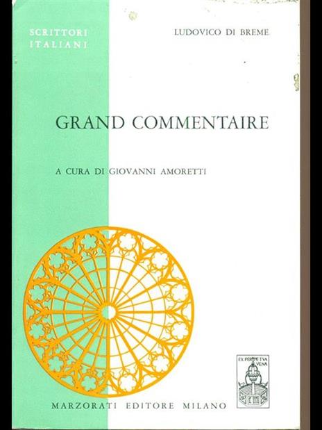 Grand Commentaire - Ludovico Di Breme - 7