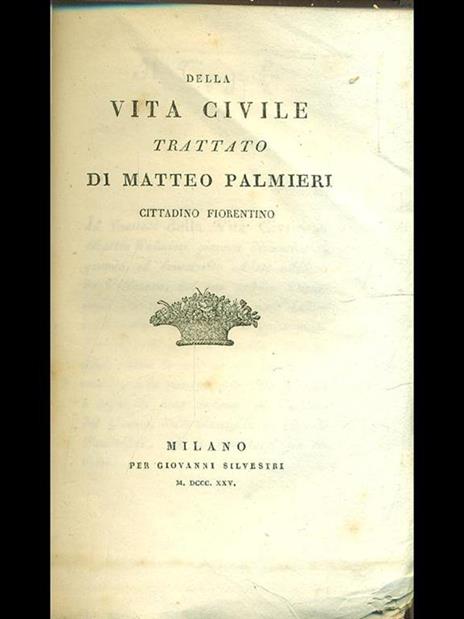 Trattato della vita civile - Matteo Palmieri - 8