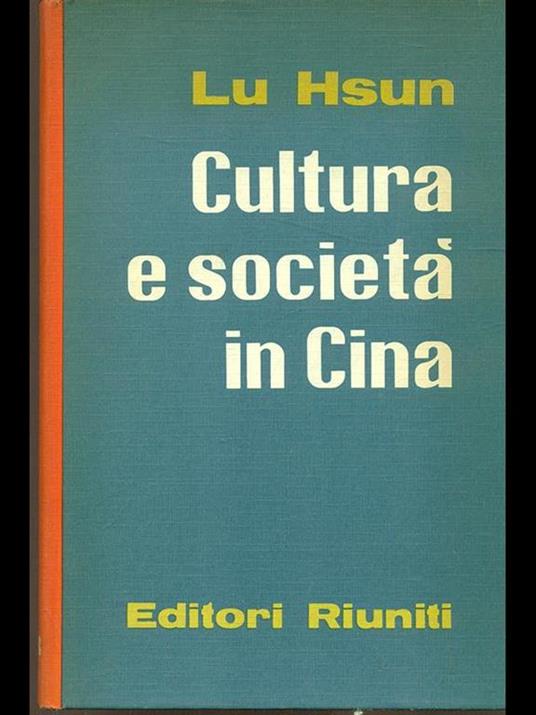 Cultura e società in Cina - Lu Hsun - 8