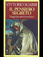 Il pensiero segreto - Viaggi incontri emozioni