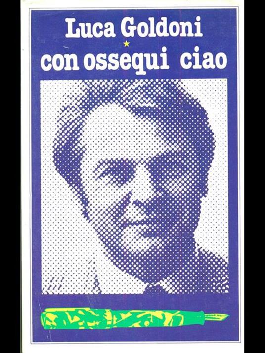 Con ossequi ciao - Luca Goldoni - copertina