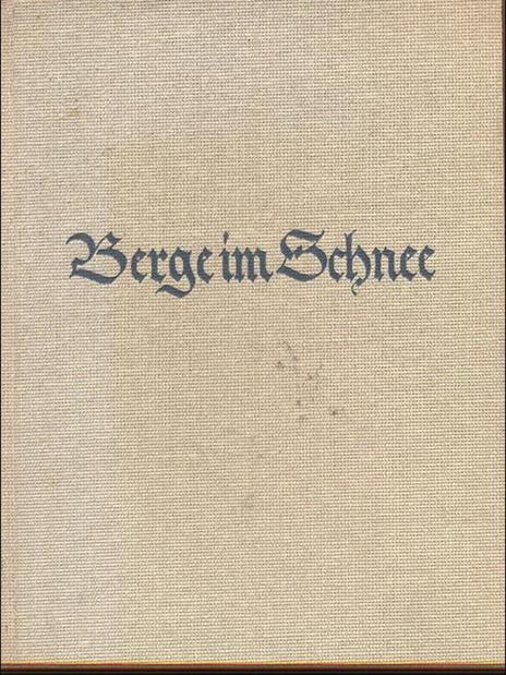 Berge im Schnee - Luis Trenker - copertina