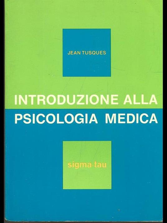 Introduzione alla psicologia medica - 2