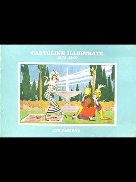 Cartoline illustrate 1876. 1940 - 7