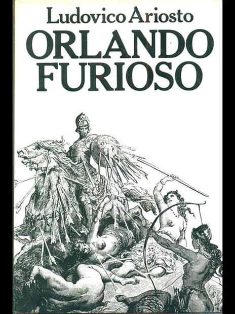 Orlando Furioso - Ludovico Ariosto - 7