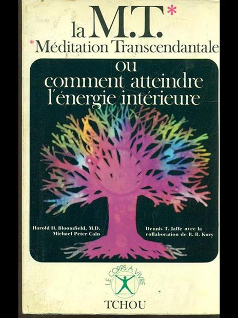 La M. T. Meditation Trascendantale - 8