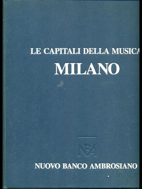 Le capitali della musica. Milano - copertina