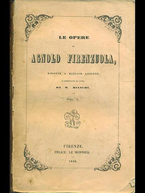 Opere Vol. 1 - Agnolo Firenzuola - 6