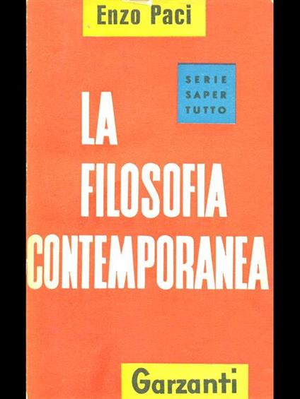 La filosofia contemporanea - Enzo Paci - copertina