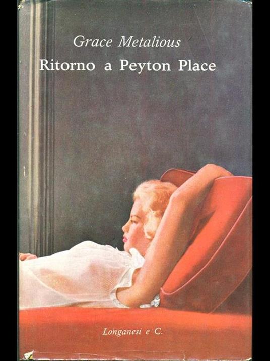 Ritorno a Peyton Place - Grace Metalious - 8