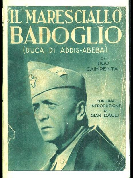 Il maresciallo Badoglio - Ugo Caimpenta - copertina