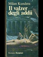 Il valzer degli addii