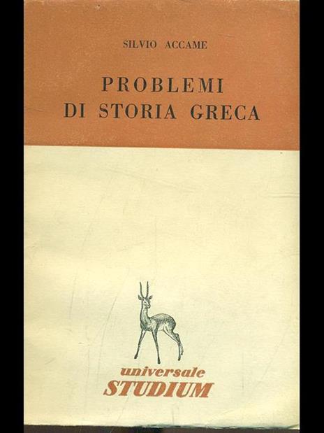 Problemi di storia greca - Silvio Accame - 8