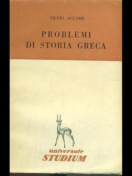 Problemi di storia greca - Silvio Accame - 7