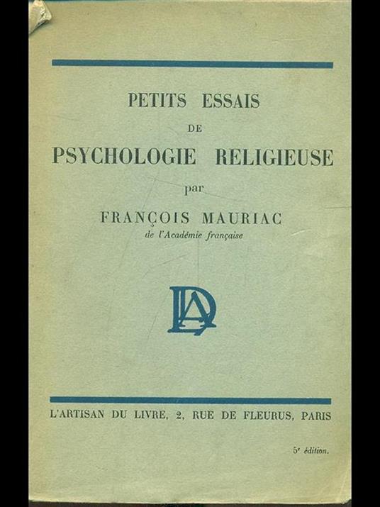 Petits essais de psychologie religieuse - François Mauriac - copertina