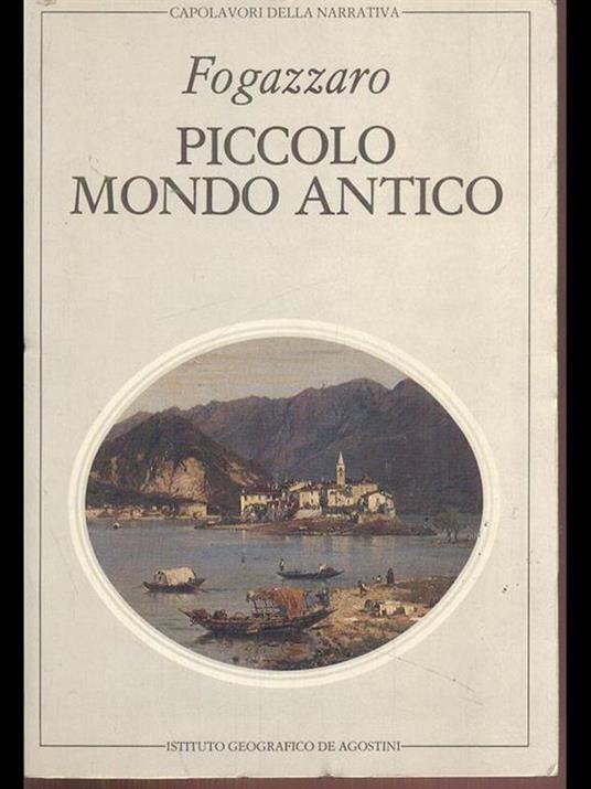 Piccolo mondo moderno - Antonio Fogazzaro - 2