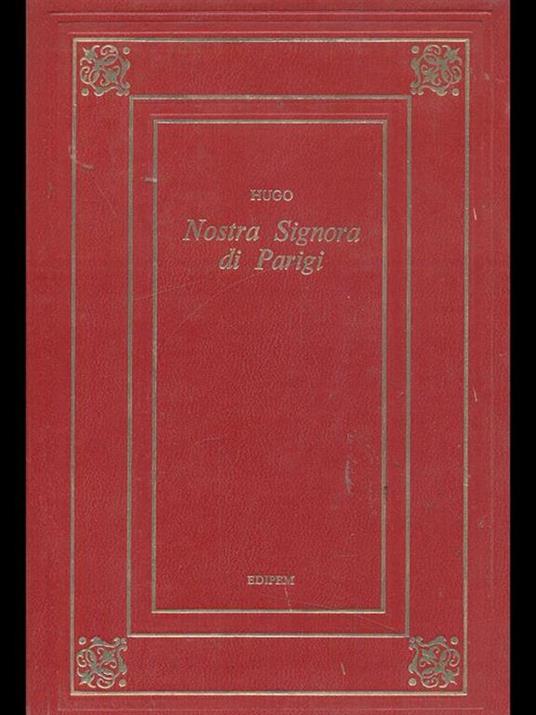 Nostra signora di Parigi - Victor Hugo - 4