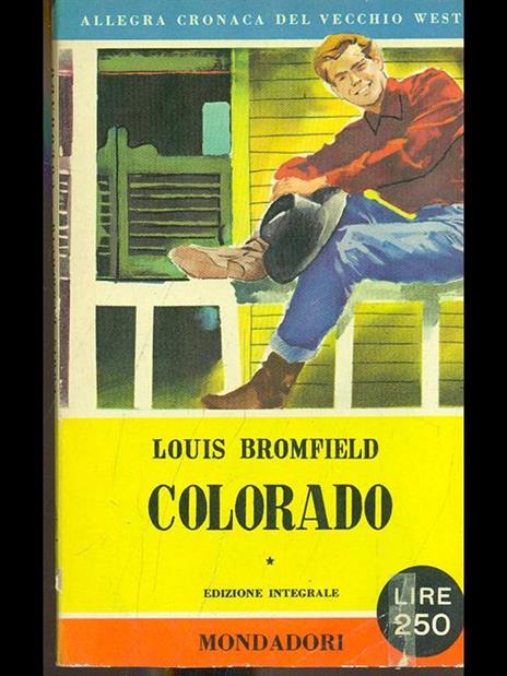 Colorado - Louis Bromfield - 4