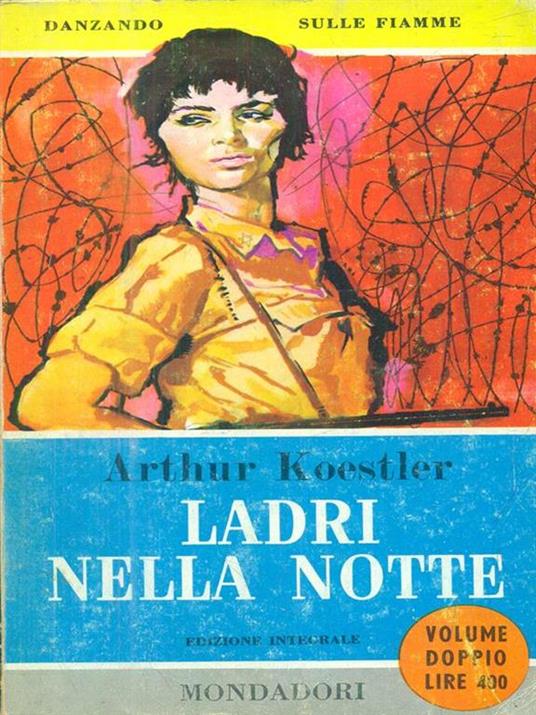 Ladri nella notte - Arthur Koestler - copertina