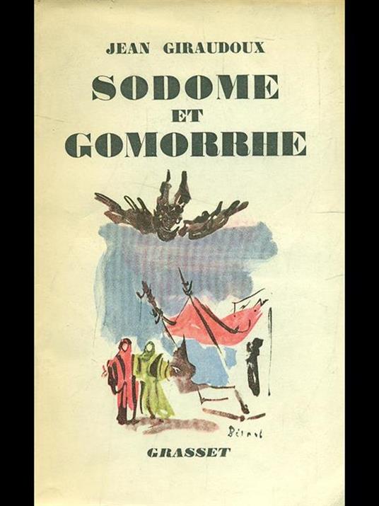 Sodome et Gomorrhe - Jean Giraudoux - copertina