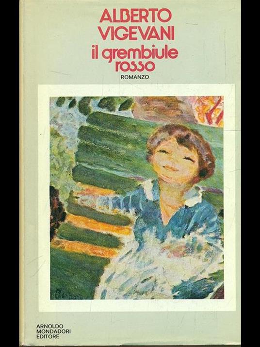 Il grembiule rosso - Alberto Vigevani - 7