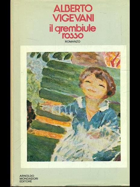 Il grembiule rosso - Alberto Vigevani - 5