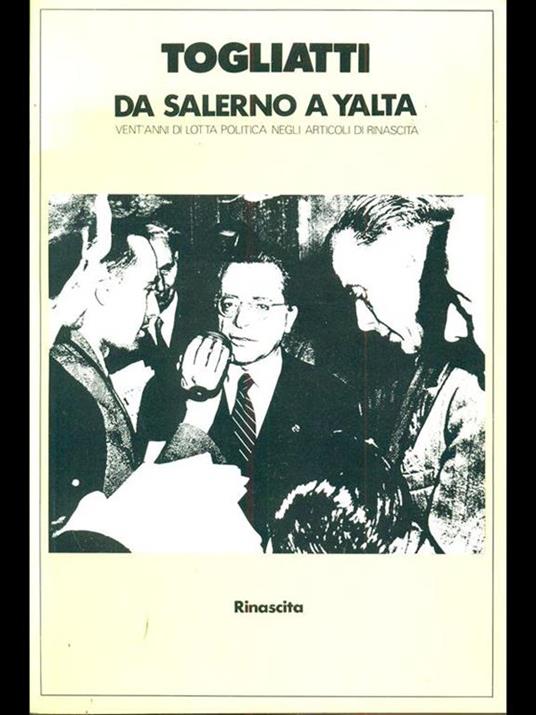 Da Salerno a Yalta - Palmiro Togliatti - copertina