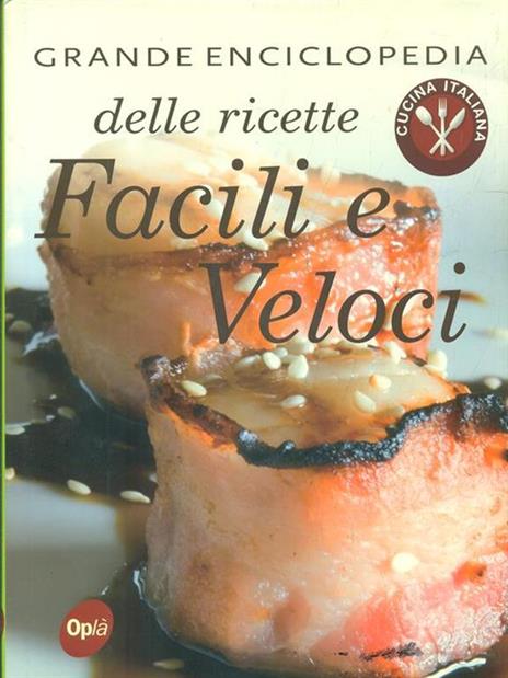 Grande Enciclopedia delle ricette Facili eveloci - copertina