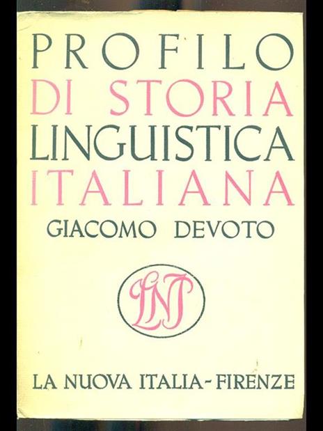 Profilo di storia linguistica italiana - Giacomo Devoto - copertina