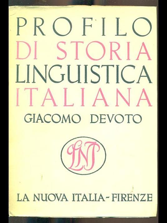 Profilo di storia linguistica italiana - Giacomo Devoto - copertina