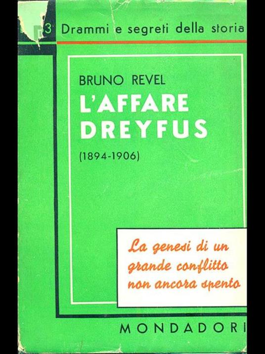L' Affare Dreyfus 1894-1906 - Bruno Revel - 7