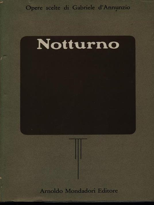 Notturno - Gabriele D'Annunzio - 4