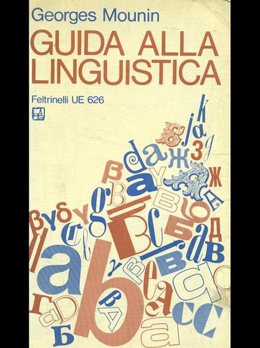 Guida alla linguistica - Georges Mounin - 5