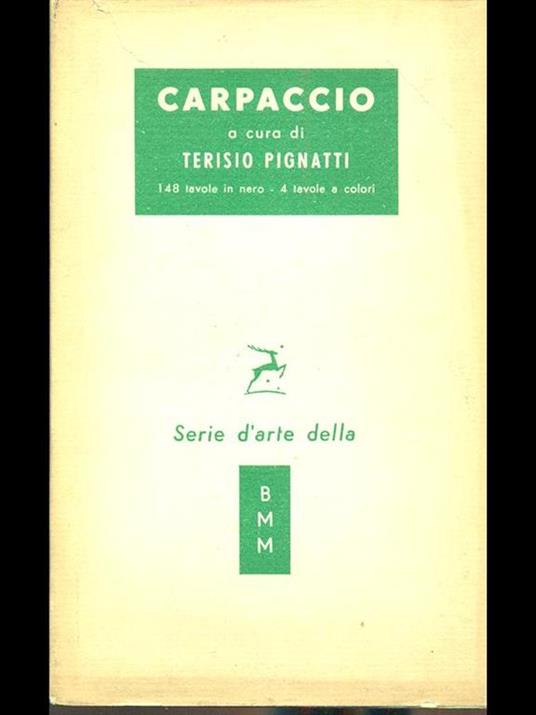 Carpaccio - Terisio Pignatti - 6