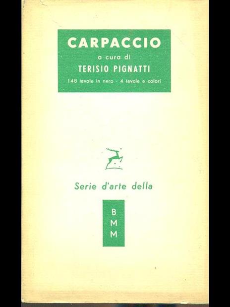Carpaccio - Terisio Pignatti - 11
