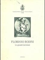 floriano bodini. Le grandi incisioni