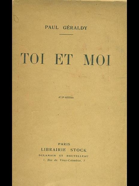 Toi et moi - Paul Géraldy - 3