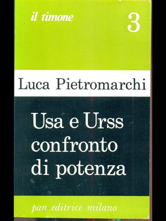 Usa e Urss confronto di potenza 1 - Luca Pietromarchi - 5